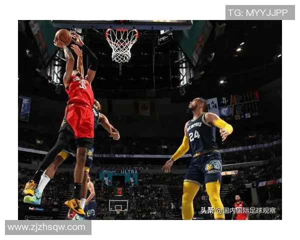 火箭队与灰熊队在线直播对决精彩瞬间回顾与分析