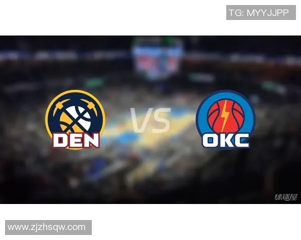 雷霆与掘金常规赛精彩对决回顾及赛后分析